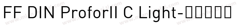 FF DIN ProforII C Light字体转换